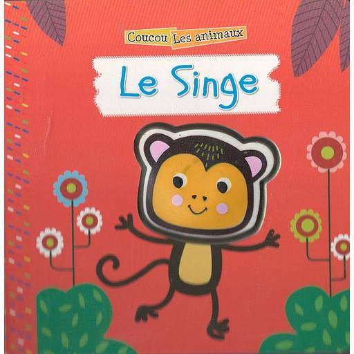 Coucou les animaux Le Singe - Book cover - Arabic children’s stories