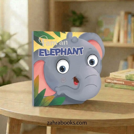 I am an ELEPHANT - Book cover - Arabic children’s stories